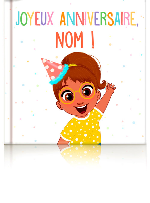 Joyeux anniversaire, Prénom !