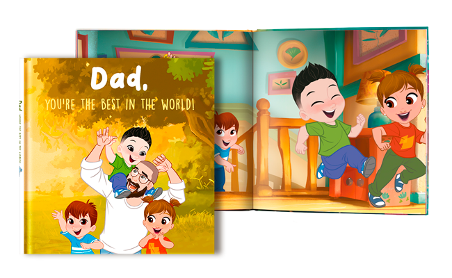 Dad, you're the best in the world!